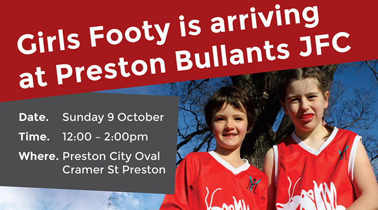 Girls Football is arriving at Preston Bullants